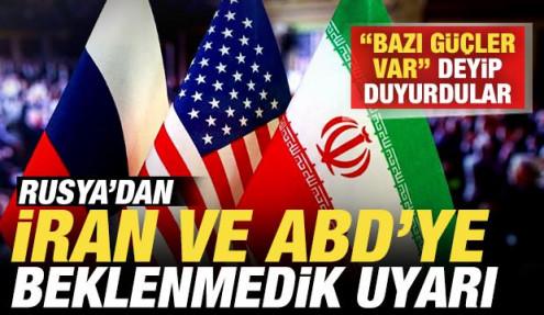 Rusya'dan, ABD ve İran'a sürpriz uyarı! 