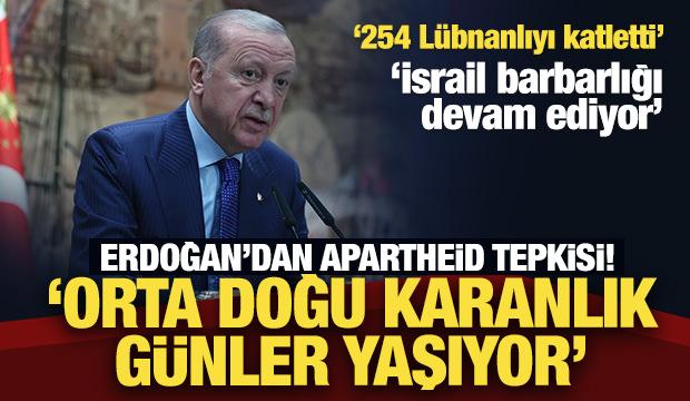 Son Dakika... Erdoğan'dan çok sert mesajlar: Apartheid tepkisi!