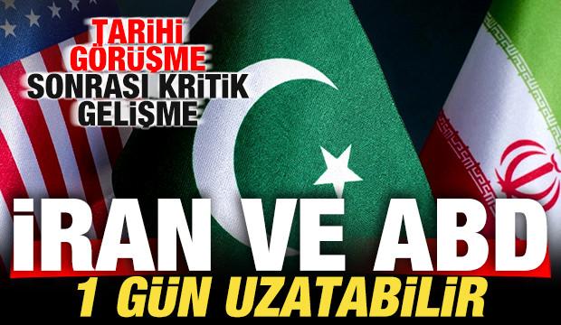 Tarihi görüşmeler sonrası son dakika gelişmesi! İran ve ABD 1 gün uzatabilir