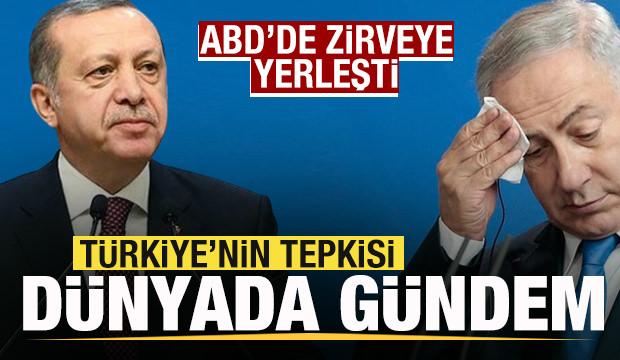 Türkiye'nin Netanyahu tepkisi dünyada gündem oldu! ABD'de zirveye oturdu
