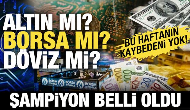 Altın mı, borsa mı? Yatırımcısına en &ccedil;ok kazandıran belli oldu!