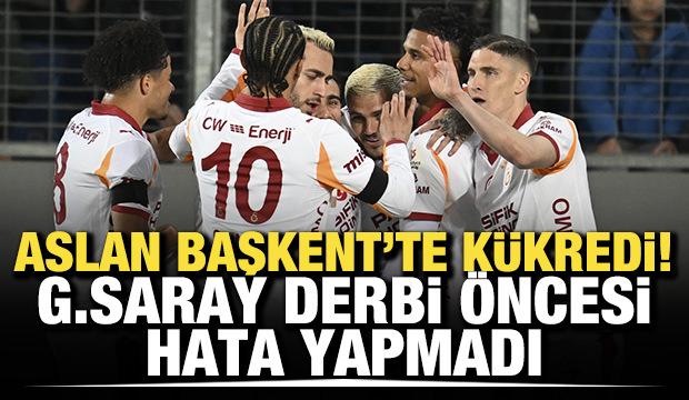 Aslan Başkent'te kükredi! Galatasaray derbi öncesi hata yapmadı