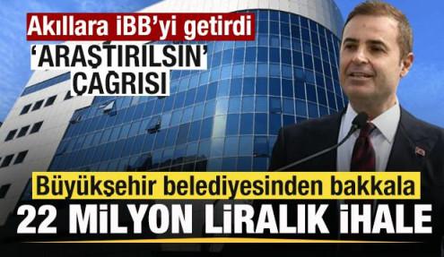 CHP'li Balıkesir Büyükşehir Belediyesi'nden bakkala 22 milyon liralık ihale!