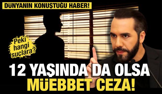 El Salvador’dan dünyanın tepkisini çeken karar: 12 yaş üsttü suçlulara müebbet