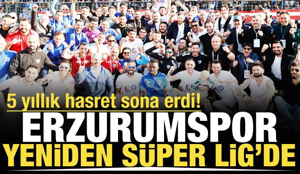 Erzurumspor şampiyon!  S&uuml;per Lig'e y&uuml;kselen ilk takım oldu