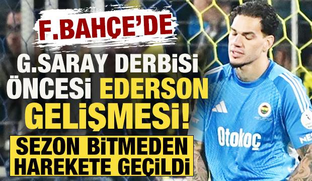 Fenerbah&ccedil;e'de Galatasaray derbisi &ouml;ncesi g&uuml;ndemi sallayacak Ederson iddiası!