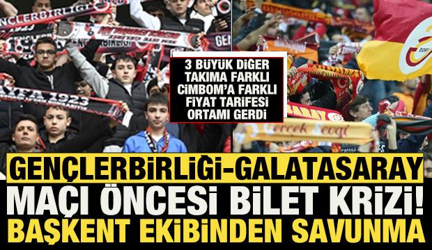 Gen&ccedil;lerbirliği-Galatasaray ma&ccedil;ı &ouml;ncesi bilet krizi! Farklı fiyat tarifesi ortamı gerdi.