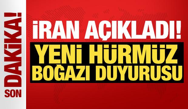 İran'dan 'Hürmüz' açıklaması: Abluka kaldırılana kadar kapalı kalacak
