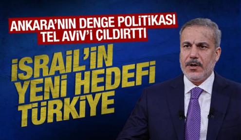 İsrail'in yeni hedefi Türkiye: Ankara'nın denge politikası Tel Aviv'i çıldırttı