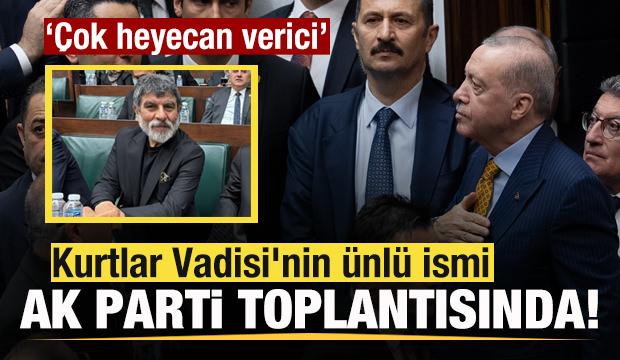 Kurtlar Vadisi'nin &uuml;nl&uuml; ismi AK Parti Grup toplantısında!