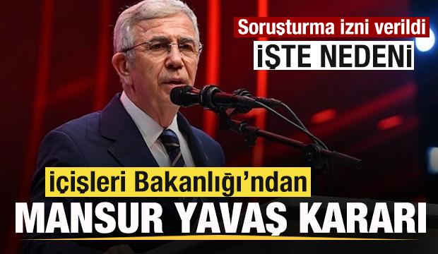 Mansur Yavaş ve &ccedil;ok sayıda isim hakkında soruşturma izni!