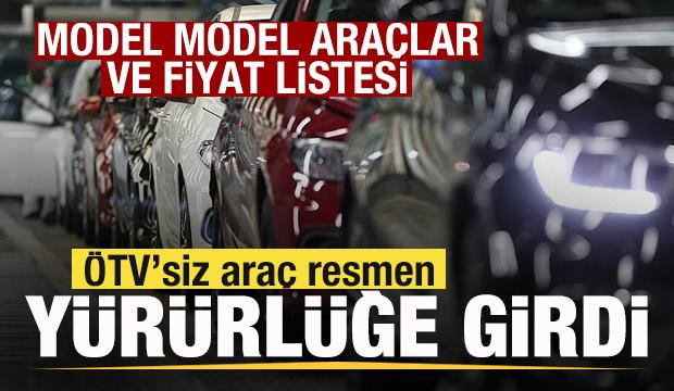 ÖTV'siz araç Resmi Gazete'de! İşte model model araçlar ve fiyat listesi
