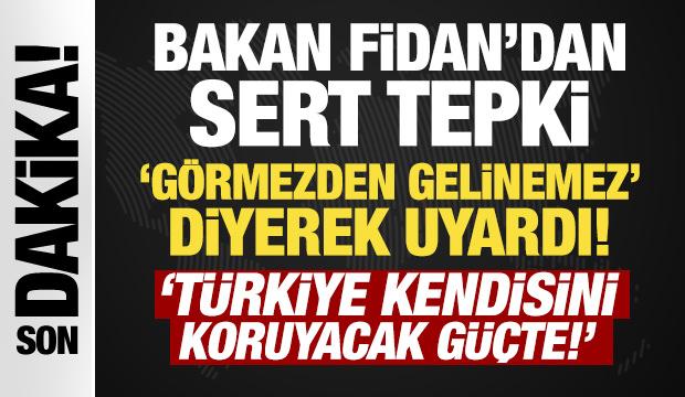 Son Dakika: Bakan Fidan'dan İslam karşıtı ittifaka sert tepki: Görmemezlikten gelemeyiz!
