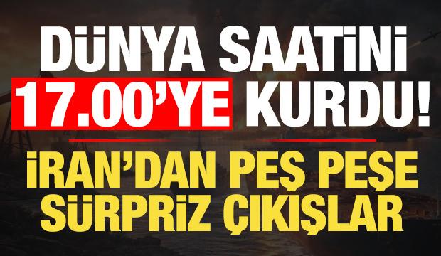 Son dakika: Dünya saatini 17.00'ye kurdu! İran'dan sürpriz açıklama geldi...
