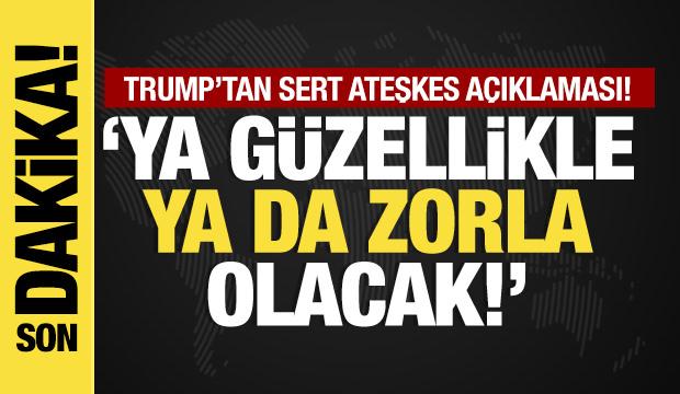 Son dakika... Trump: 
