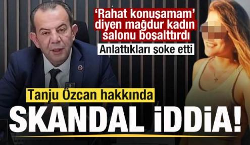 Tanju Özcan hakkında skandal iddia! Mağdur kadının anlattıkları şoke etti