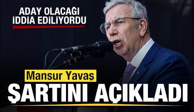 Aday olacağı iddiası gündem oldu! Mansır Yavaş şartını açıkladı