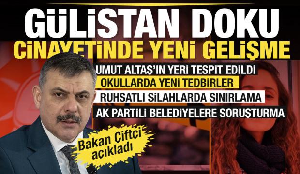 Bakan &Ccedil;ift&ccedil;i a&ccedil;ıkladı: G&uuml;listan Doku cinayetinde yeni gelişme, okullar i&ccedil;in yeni tedbirler