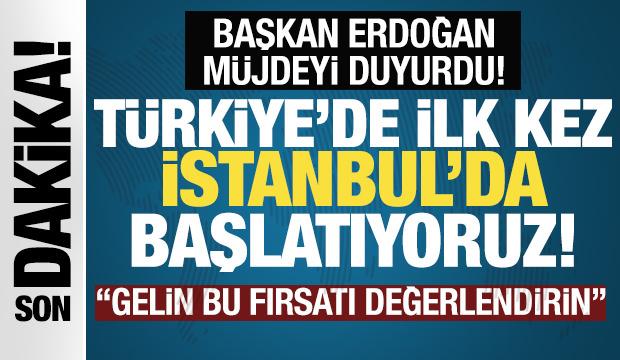 Cumhurbaşkanı Erdoğan: Kiralık Sosyal Konut uygulamamızı ilk kez İstanbul'da başlatıyoruz!