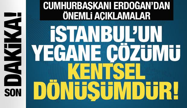 Cumhurbaşkanı Erdoğan'dan 