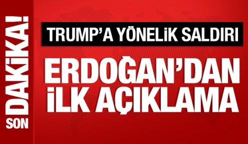 Cumhurbaşkanı Erdoğan'dan Trump'a yönelik saldırıya kınama