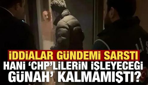 İddialar gündemi sarstı! Hani ‘CHP’lilerin işleyeceği günah’ kalmamıştı?