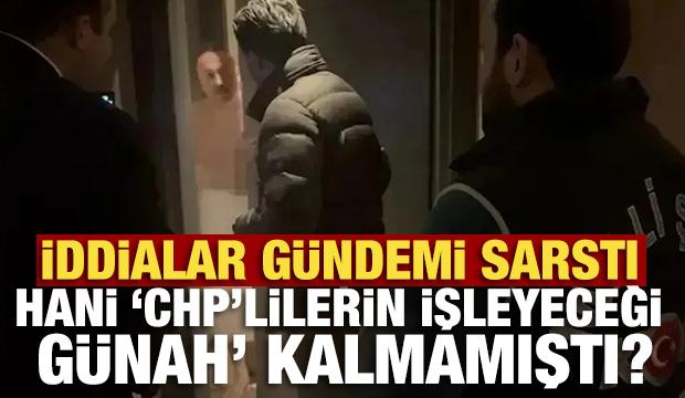 İddialar gündemi sarstı! Hani ‘CHP’lilerin işleyeceği günah’ kalmamıştı?