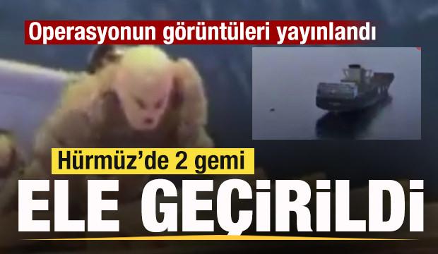  İran, H&uuml;rm&uuml;z Boğazı&rsquo;nda 2 gemiye el koyduğu operasyonun g&ouml;r&uuml;nt&uuml;lerini yayınladı