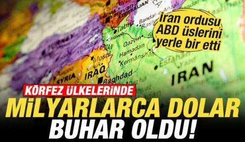 İran ordusu ABD üslerini yerle bir etti! Körfez ülkelerinde milyarlarca dolar buhar oldu