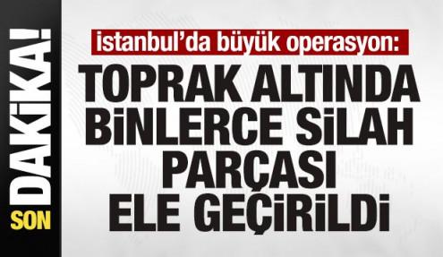 İstanbul’da büyük operasyon: Toprak altında binlerce silah parçası ele geçirildi