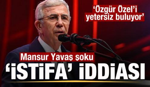Mansur Yavaş şoku! İstifa iddiası! 