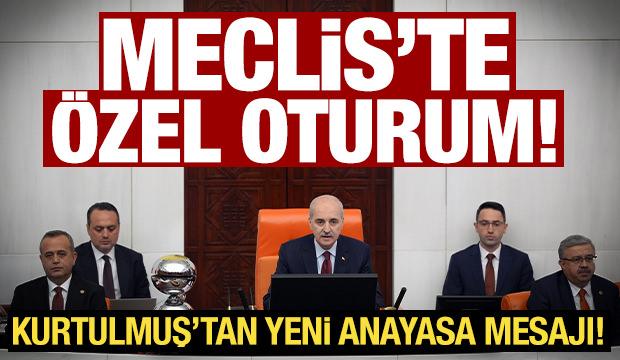 Meclis'te 23 Nisan &ouml;zel oturumu: Kurtulmuş'tan &ouml;nemli a&ccedil;ıklamalar! 'Yeni anayasa şart'