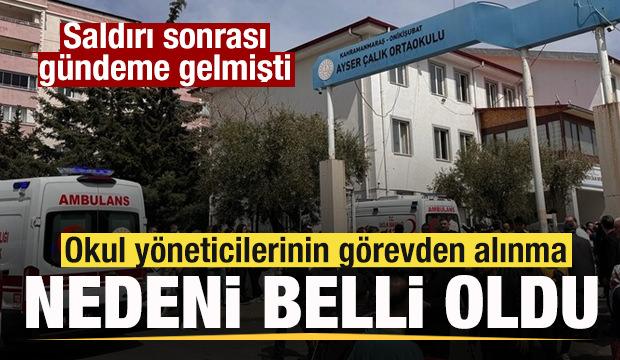 Saldırı sonrası g&uuml;ndeme gelmişti! Okul y&ouml;neticilerinin g&ouml;revden alınma nedeni belli oldu