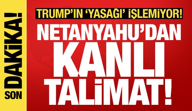Son dakika haberi: Netanyahu'dan Lübnan'da güçlü saldırı talimatı