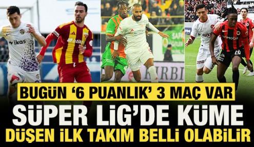 6 puan değerinde 3 maç... Süper Lig'de 4 maç sonunda 1 takım bugün küme düşebilir