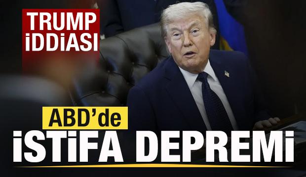 ABD'de istifa depremi! Trump iddiası! Son dakika açıklaması