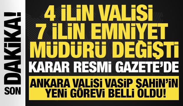 Atama kararları Resmi Gazete'de: Emniyet Genel Müdürü değişti