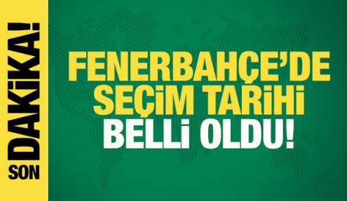 Fenerbahçe seçimin tarihini açıkladı!