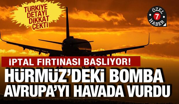 Hürmüz düğümü Avrupa’yı vurdu: Gökyüzünde yakıt çıkmazı!