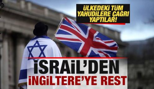 İsrail'den, İngiltere'ye rest! Ülkedeki tüm Yahudilere çağrı yaptılar