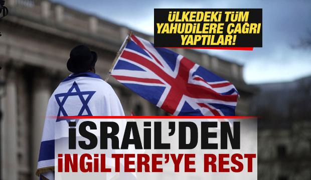 İsrail'den, İngiltere'ye rest! Ülkedeki tüm Yahudilere çağrı yaptılar