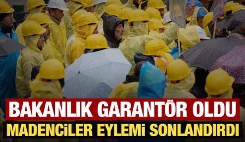 Maden işçilerinin eylemi sona erdi