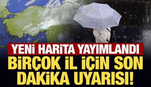 Meteoroloji'den birçok il için son dakika uyarısı! 