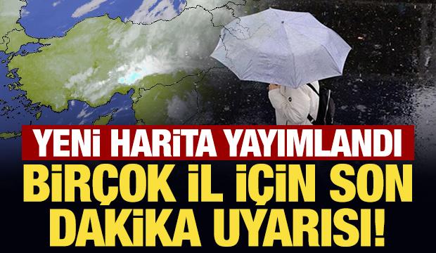Meteoroloji'den birçok il için son dakika uyarısı! 