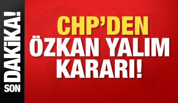 Özkan Yalım CHP'den ihraç edildi