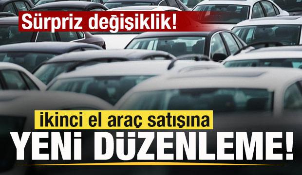 Resmi Gazete'de yayımlandı! İkinci el araç satışına yeni düzenleme! 