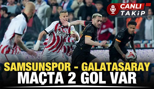 Samsunspor - Galatasaray! CANLI