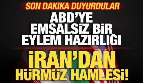 Son dakika duyurdular! İran'dan Hürmüz Boğazı hamlesi! ABD'ye emsalsiz bir eylem hazırlığı