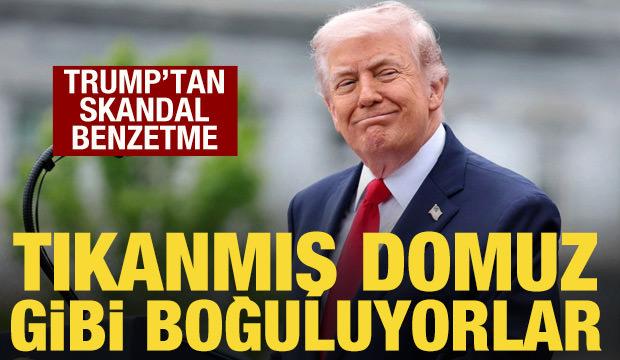 Trump'tan İranlılar i&ccedil;in skandal benzetme: Domuz gibi boğuluyorlar