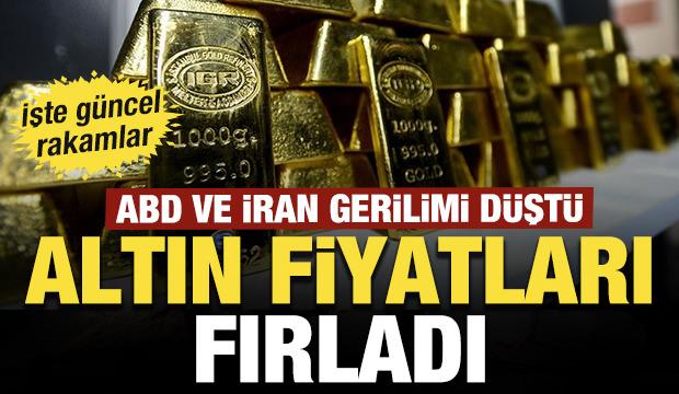 ABD ve İran gerilimi düştü, altın fiyatları fırladı: İşte güncel rakamlar